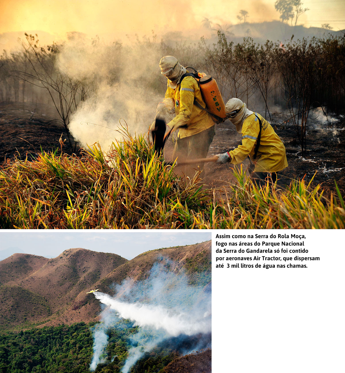 Assim como na Serra do Rola Moça, fogo nas áreas do Parque Nacional da Serra do Gandarela só foi contido por aeronaves Air Tractor, que dispersam até 3 mil litros de água nas chamas. 