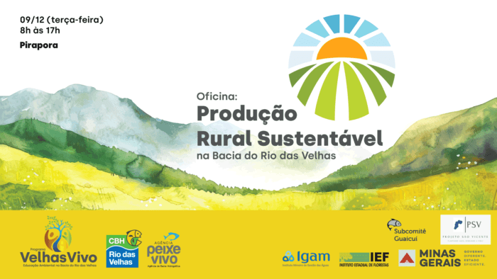 Pirapora vai sediar a 2ª Oficina sobre Produção Rural Sustentável, promovida pelo CBH Rio das Velhas