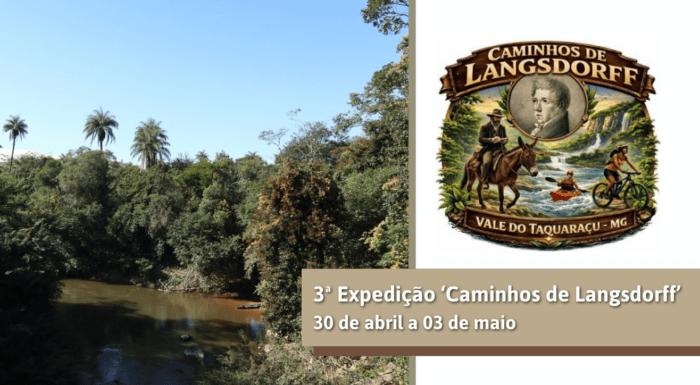 Expedição ‘Caminhos de Langsdorff’ percorre, pelo terceiro ano, o Vale do Rio Taquaraçu