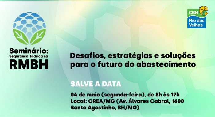 Vem aí: Seminário discute segurança hídrica e o futuro do abastecimento na RMBH