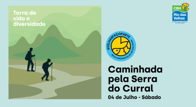 Semana Rio das Velhas 2026 será encerrada com caminhada em defesa da Serra do Curral e da biodiversidade